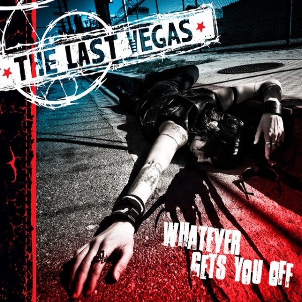 The Last Vegas Whatever Gets You Off, 2009