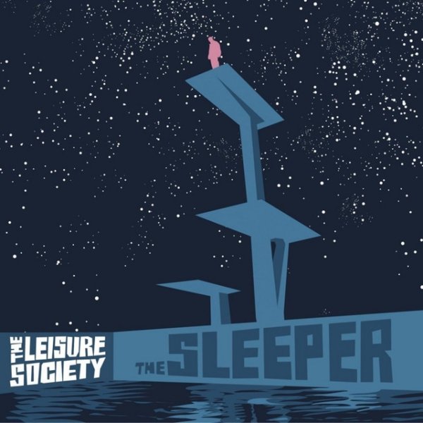 Album The Leisure Society - The Sleeper & a Product of the Ego Drain