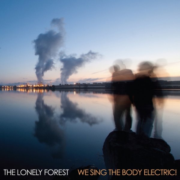 We Sing the Body Electric - album