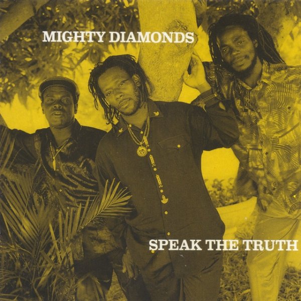 Album The Mighty Diamonds - Speak the Truth