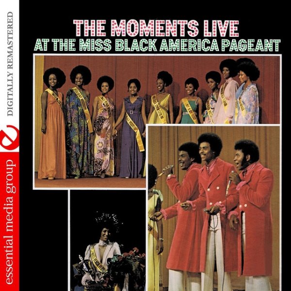 The Moments Live At The Miss Black America Pageant, 2011