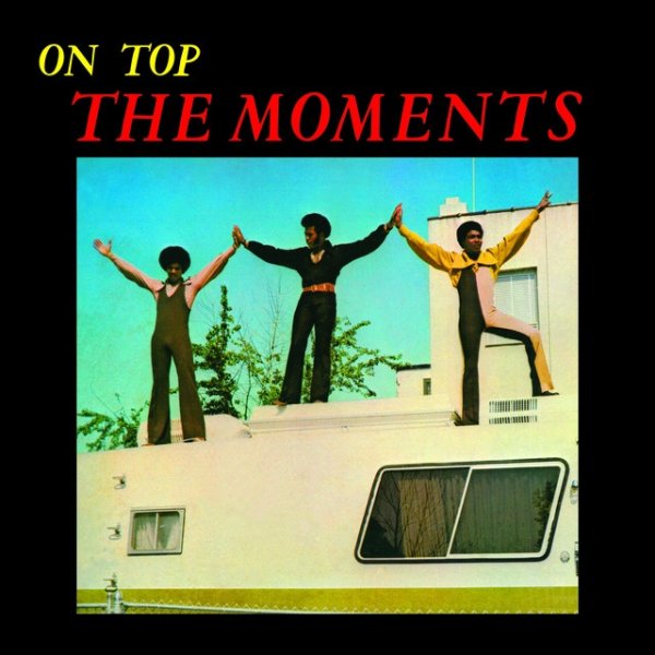 Album The Moments - On Top