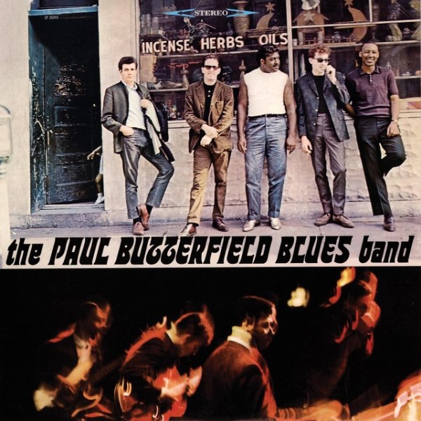 The Paul Butterfield Blues Band The Paul Butterfield Blues Band, 1965