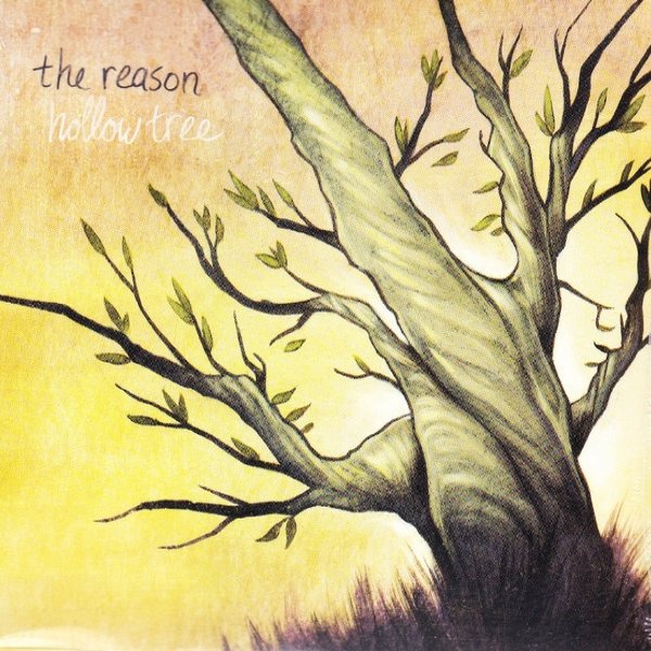 Album The Reason - Hollow Tree