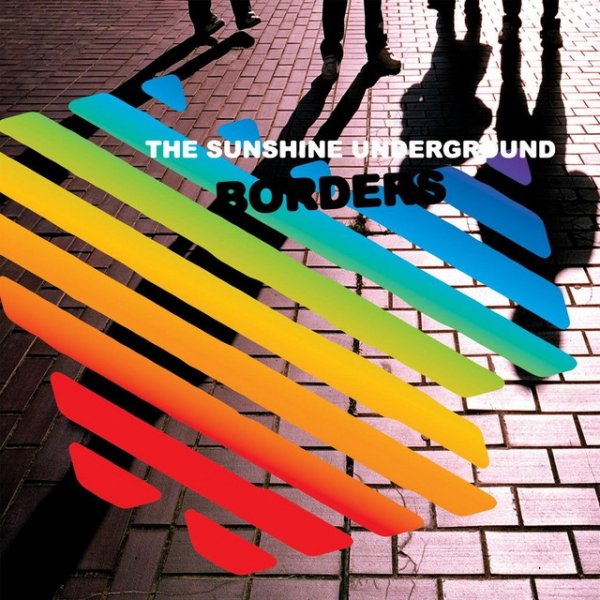 Album The Sunshine Underground - Borders