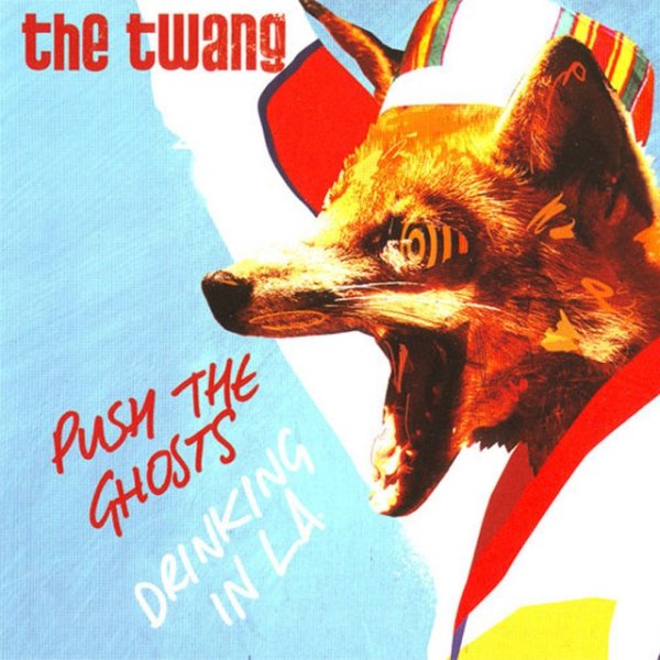 Album The Twang - Push the Ghosts