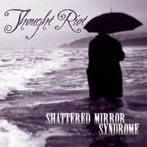 Shattered Mirror Syndrome Album 