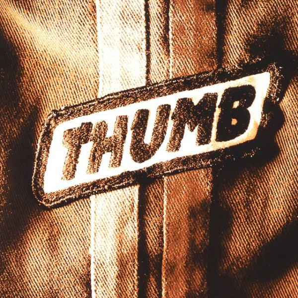 Thumb Thumb, 1995