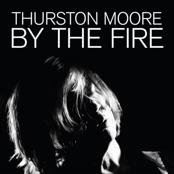 Thurston Moore By The Fire, 2020