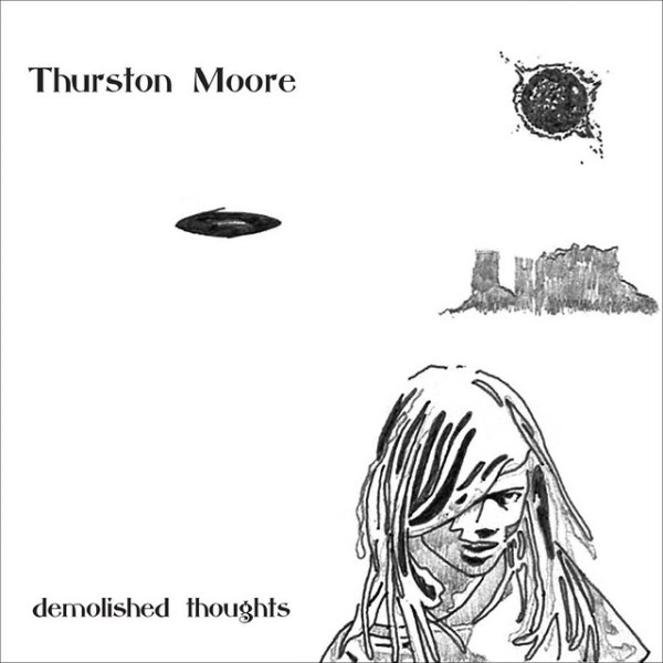 Thurston Moore Demolished Thoughts, 2011