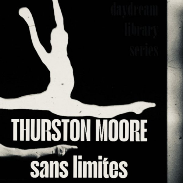 Thurston Moore Sans Limites, 2024