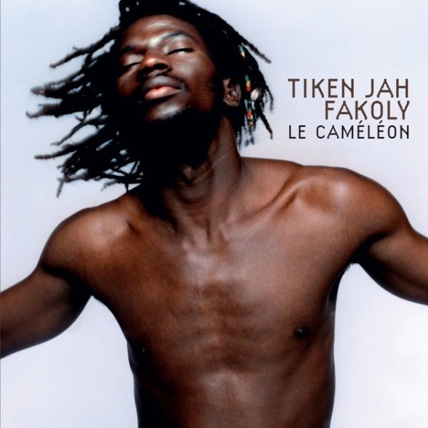 Album Tiken Jah Fakoly - Le Caméléon