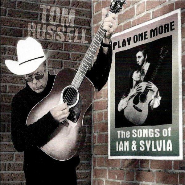 Play One More - The Songs Of Ian & Sylvia Album 