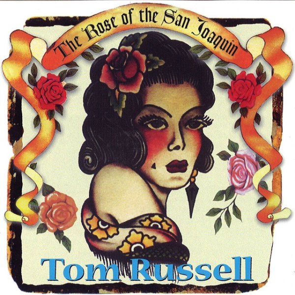 The Rose of the San Joaquin Album 