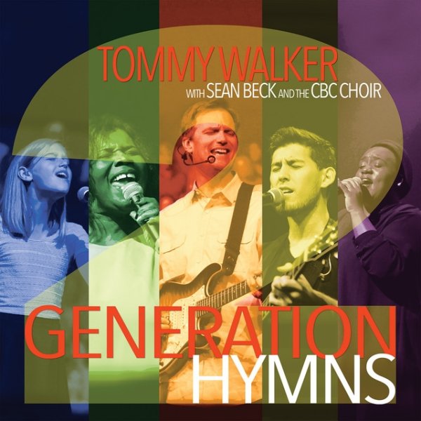 Tommy Walker Generation Hymns 2, 2015