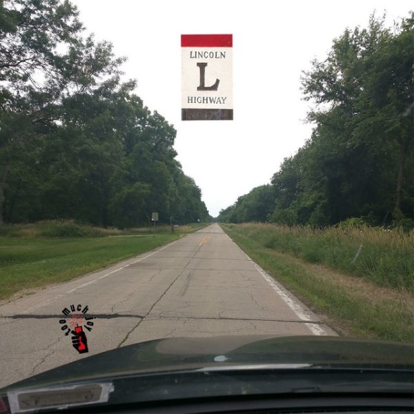 Album Too Much Joy - Lincoln Highway