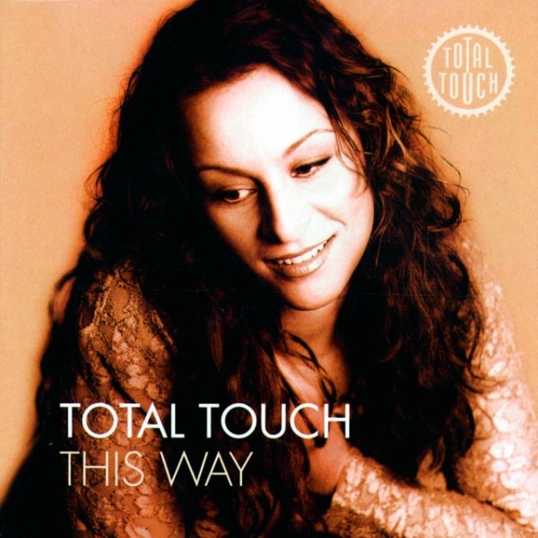 Total Touch This Way, 1998