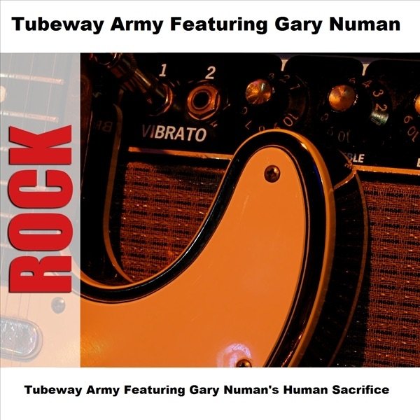 Tubeway Army Tubeway Army Featuring Gary Numan's Human Sacrifice (Original), 2006