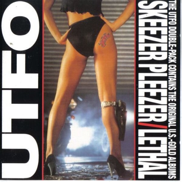 UTFO Skeezer Pleezer / Lethal, 1989