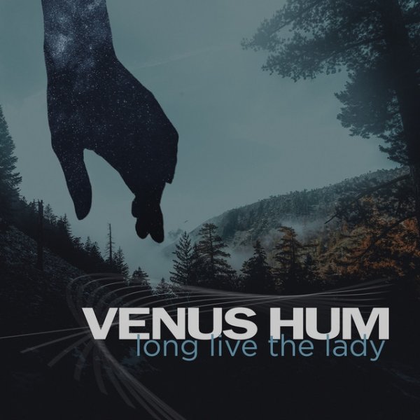 Album Venus Hum - Long Live the Lady