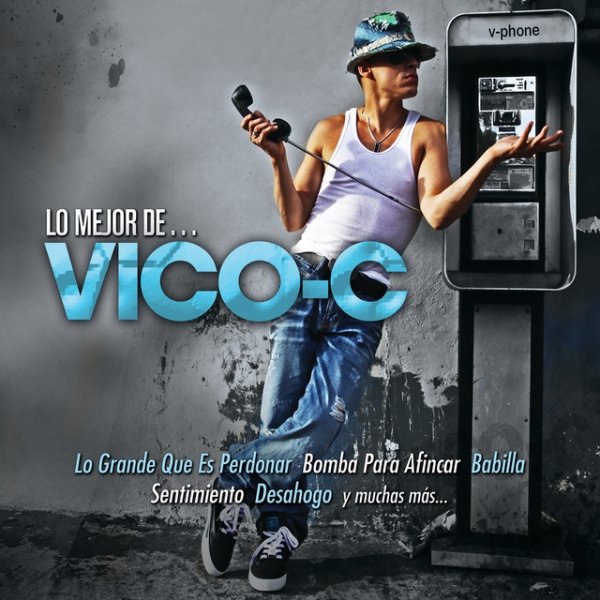 Vico C Lo Mejor De..., 2016