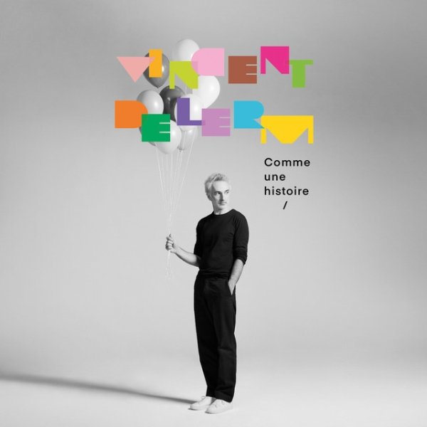 Album Vincent Delerm - Comme une histoire