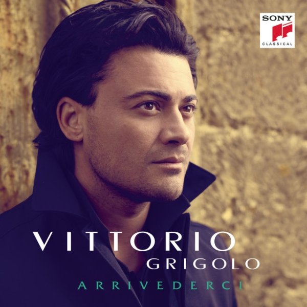 Album Vittorio Grigolo - Arrivederci