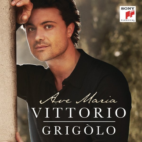 Album Vittorio Grigolo - Ave Maria