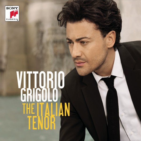 Vittorio Grigolo The Italian Tenor, 2010