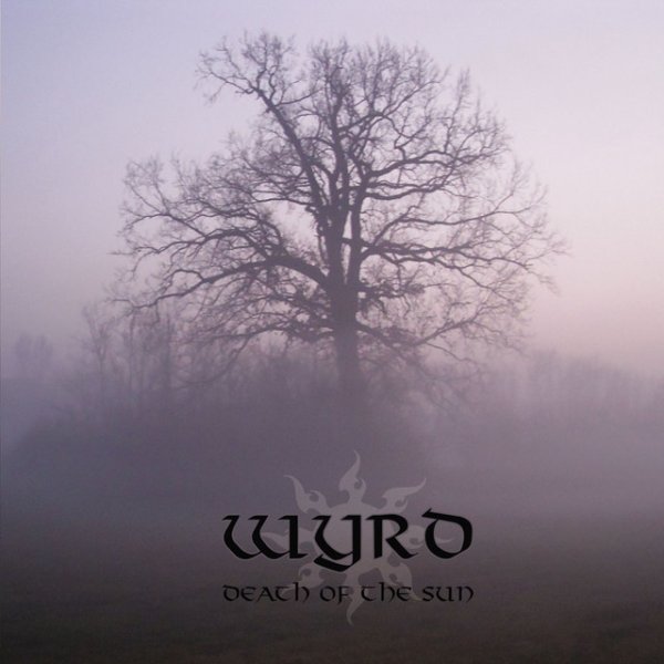 Album Wyrd - Death Of The Sun