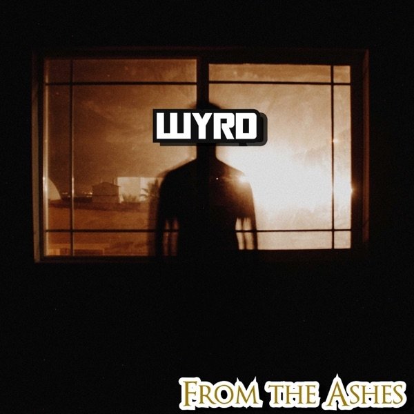 Album Wyrd - From the Ashes