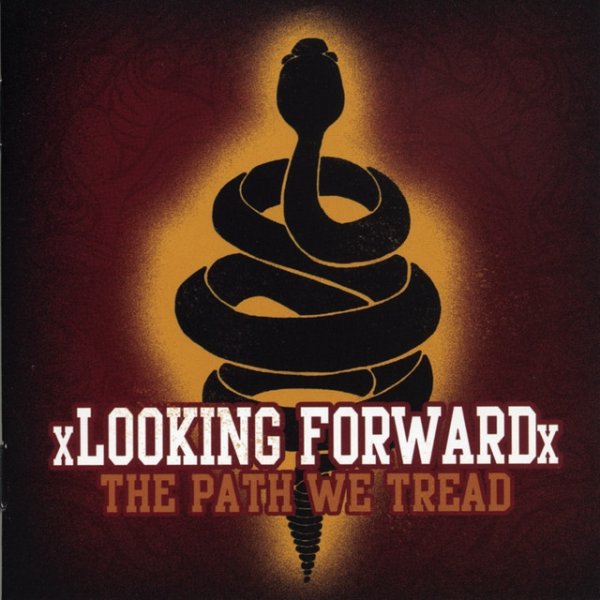 Album xLooking Forwardx - The Path We Tread