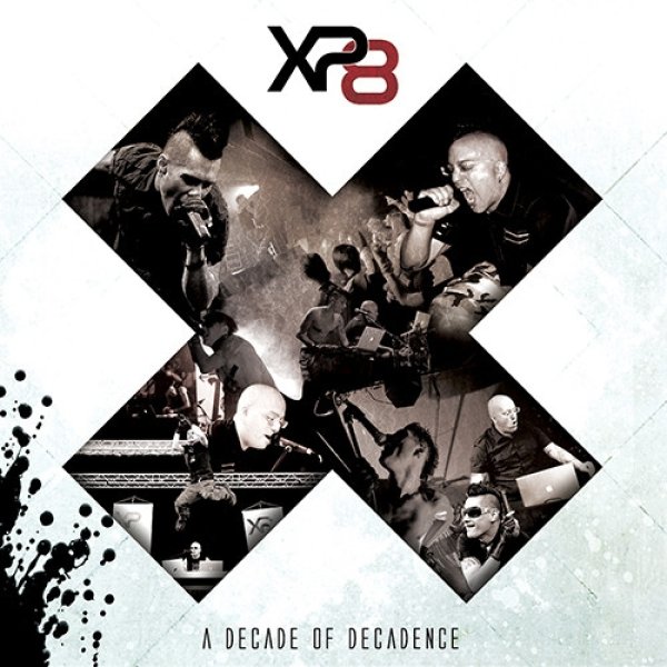 X: A Decade Of Decadence Album 