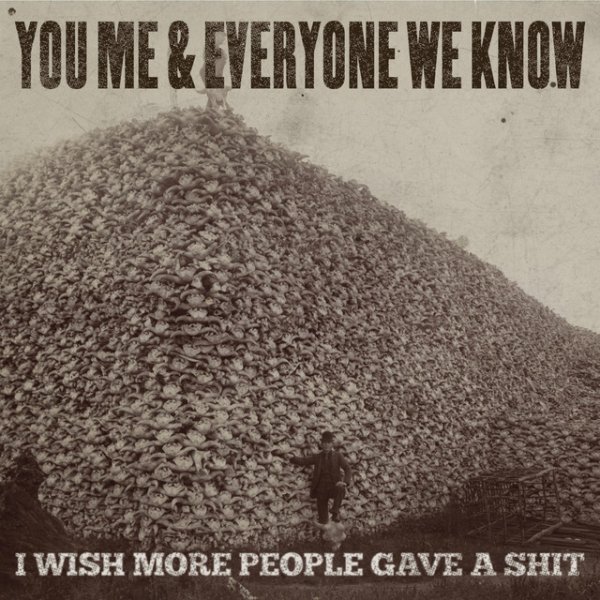 I Wish More People Gave a Shit Album 