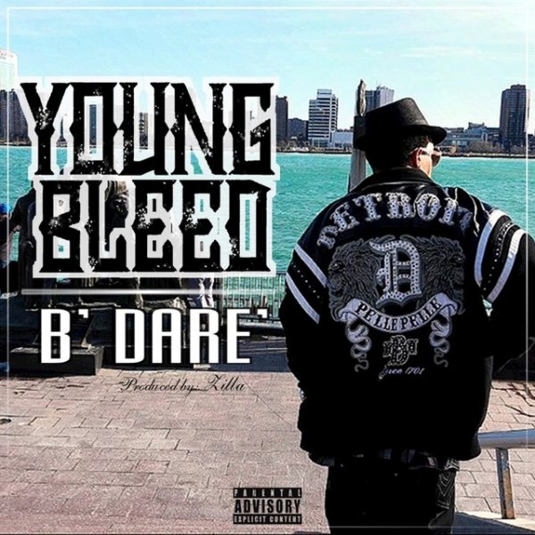 Young Bleed B' Dare, 2017