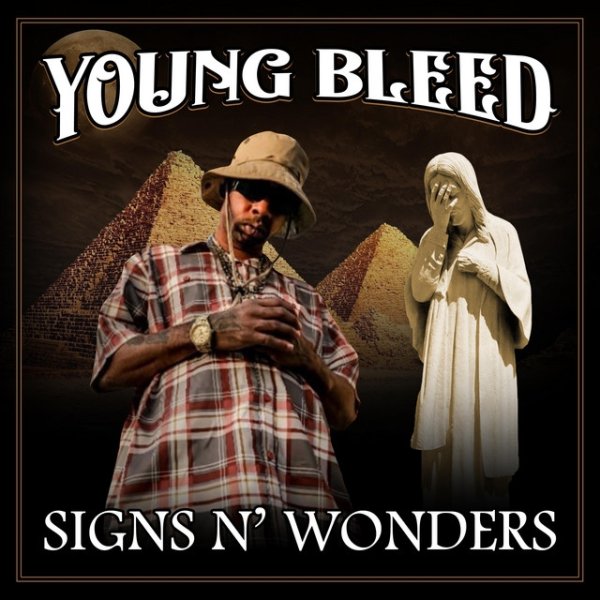 Young Bleed Signs N' Wonders, 2020