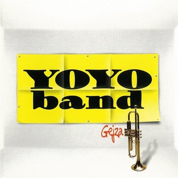 Album Yoyo Band - Gejza