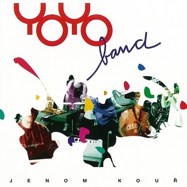 Yoyo Band Jenom kouř, 1995