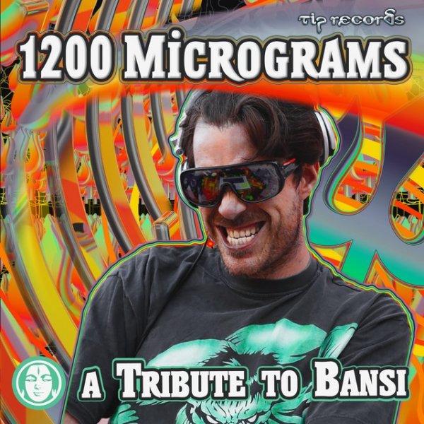 1200 Micrograms A Tribute To Bansi, 2018