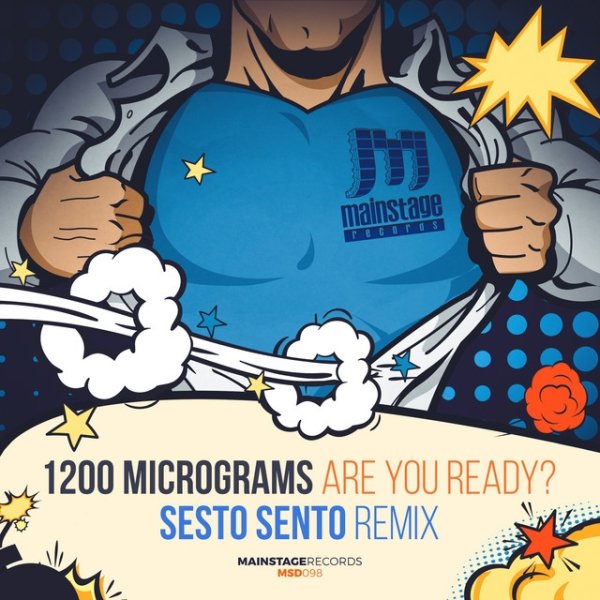 1200 Micrograms Are You Ready, 2017