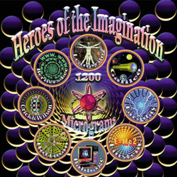 1200 Micrograms Heroes of The Imagination, 2003