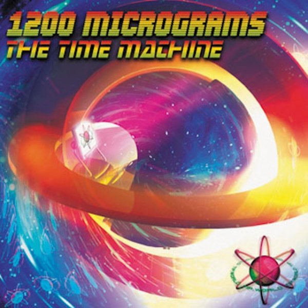 1200 Micrograms The Time Machine, 2004