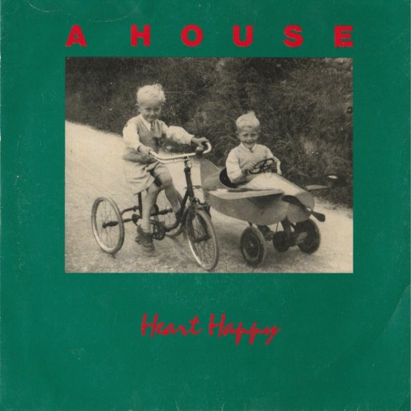 Album A House - Heart Happy