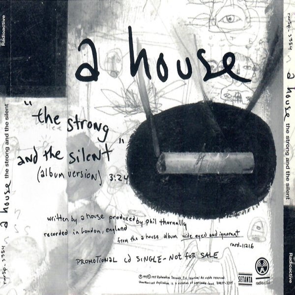 Album A House - The Strong And The Silent