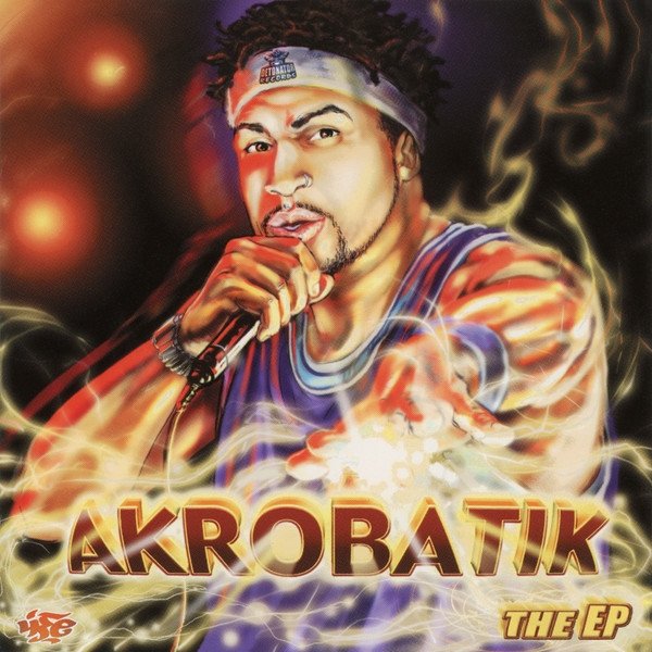 Akrobatik The EP, 2000