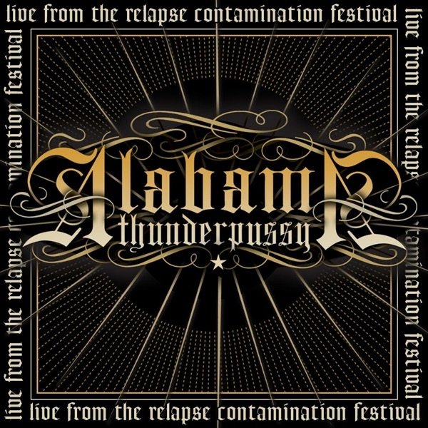 Live from the Relapse Contamination Festival - album