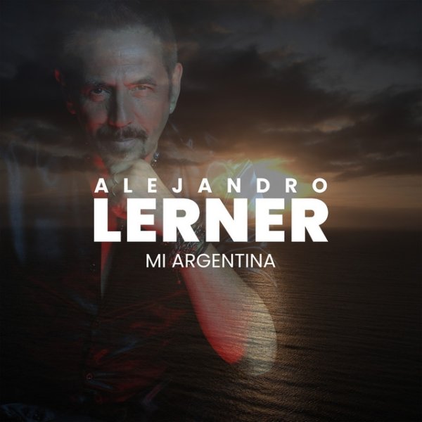 Alejandro Lerner Mi Argentina, 2024