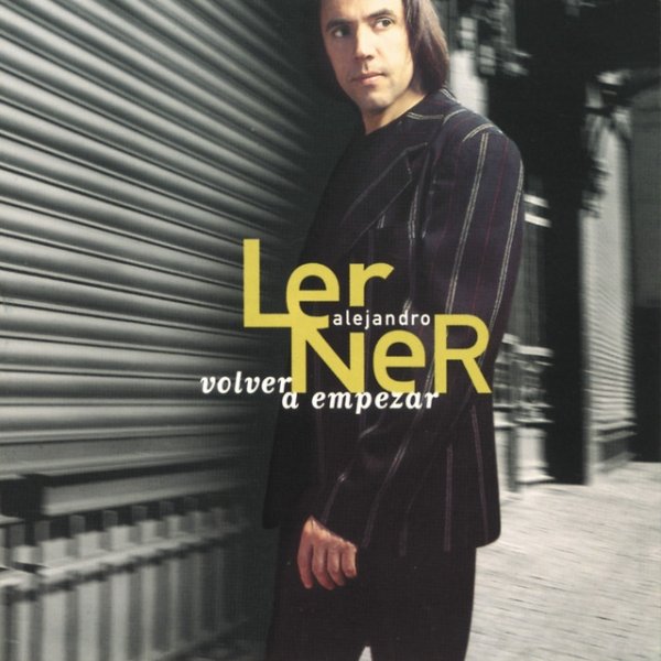 Alejandro Lerner Volver A Empezar, 1997