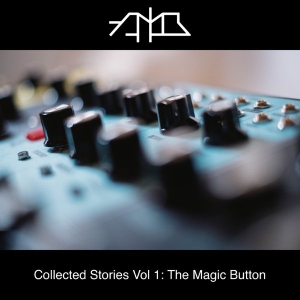 AMB Collected Stories Vol 1: The Magic Button, 2023