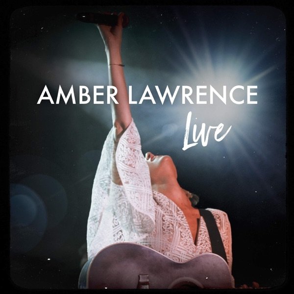 Album Amber Lawrence - Amber Lawrence Live